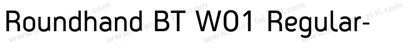Roundhand BT W01 Regular字体转换
